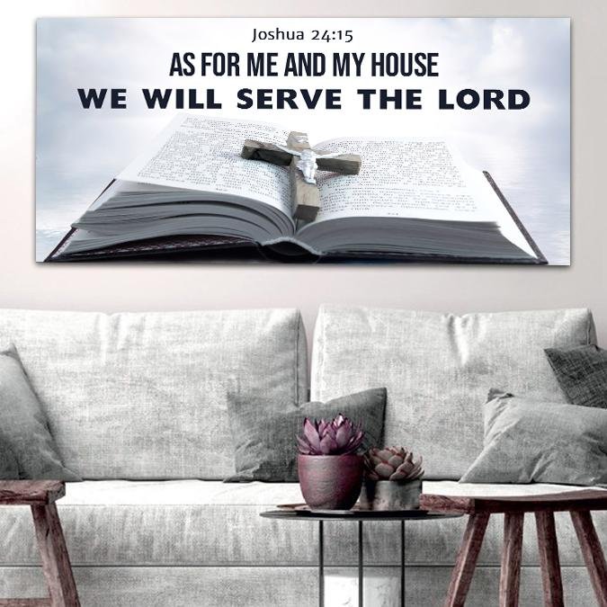 Bible & Cross #9 As for Me and My House We will Serve the Lord Wall Ar ...